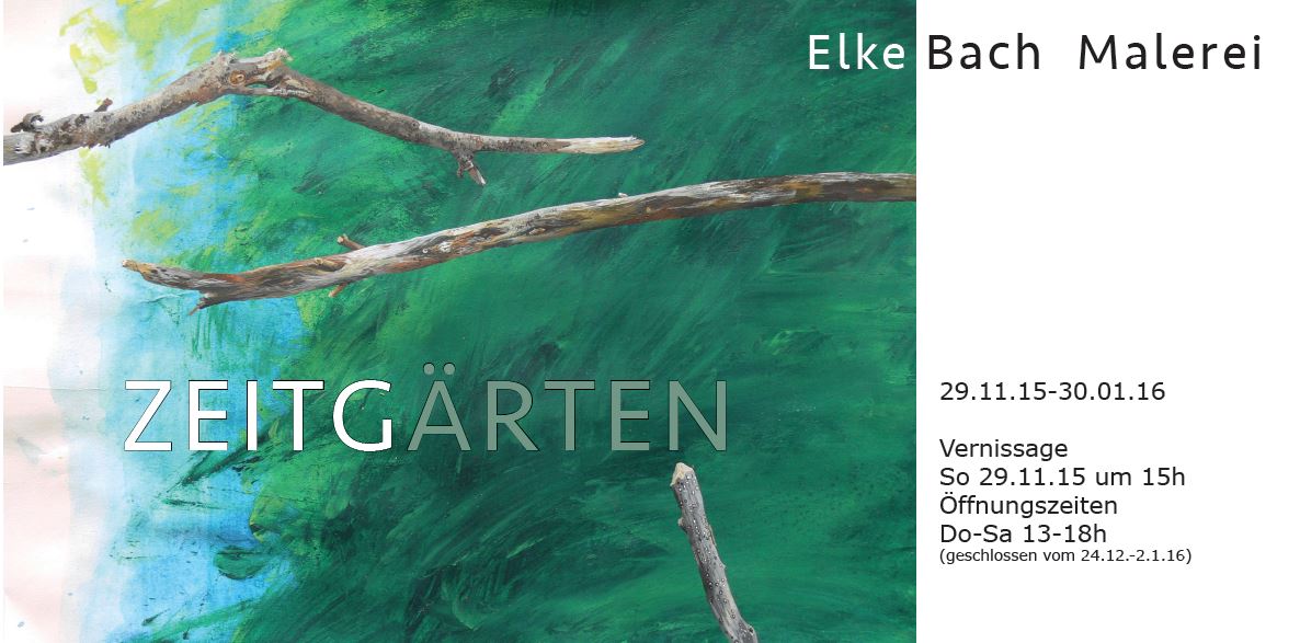 Elke Bach  Zeitgärten